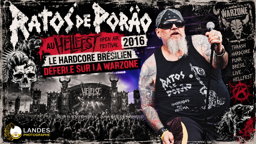Ratos de Porão au Hellfest OpenAir Festival 2016 : le hardcore brésilien déferle sur la Warzone
