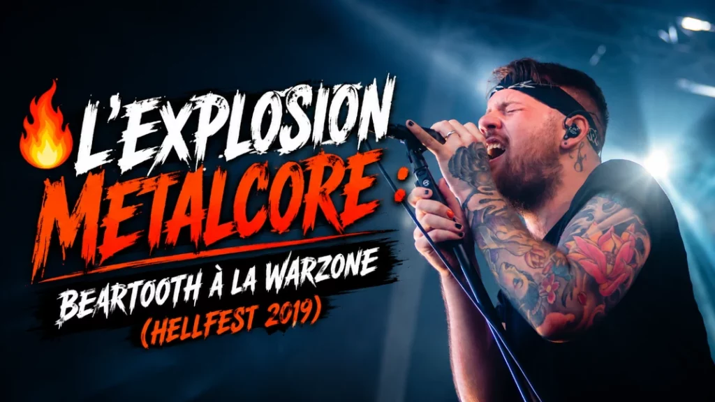 🔥 L’Explosion Metalcore : Beartooth à la Warzone (Hellfest 2019)