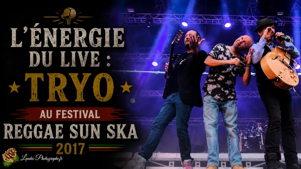 🎤 L&rsquo;Énergie du Live : Tryo au Festival Reggae Sun Ska 2017
