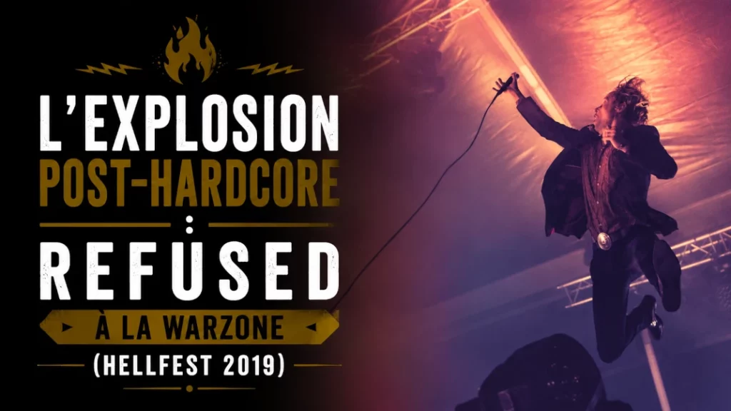 🔥 L&rsquo;Explosion Post-Hardcore : Refused à la Warzone (Hellfest 2019)