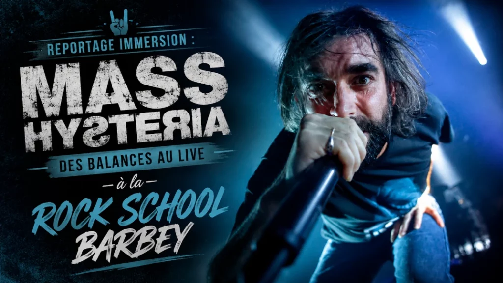 🤘 Reportage Immersion : Mass Hysteria, des Balances au Live à la Rock School Barbey