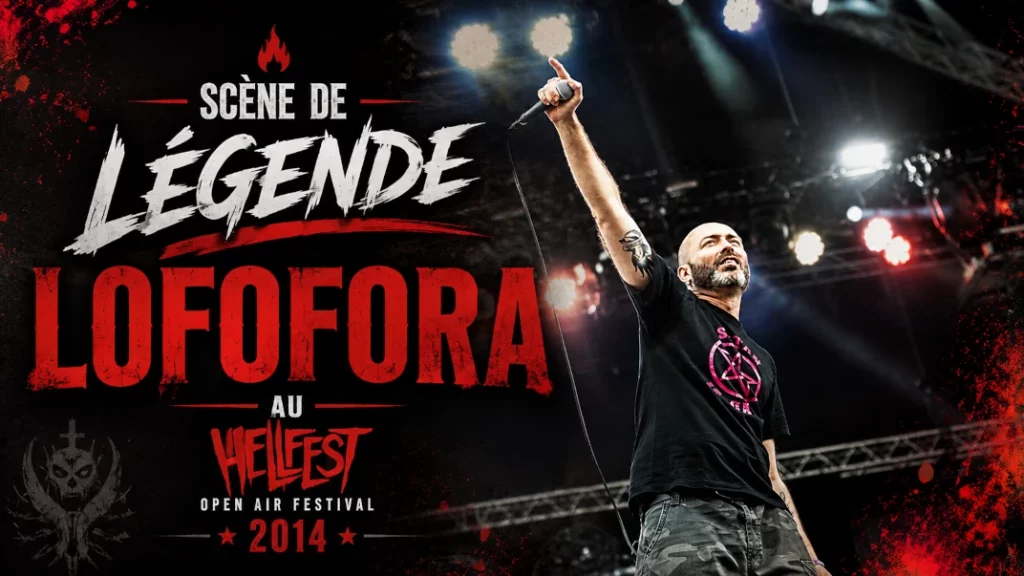 🔥 Scène de Légende : Lofofora au Hellfest OpenAir Festival 2014