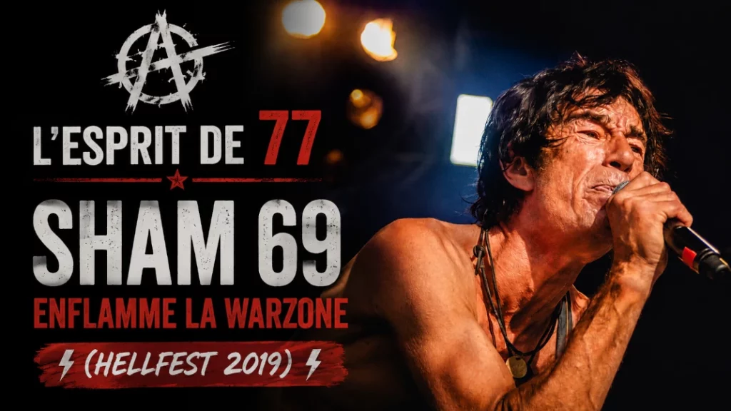 🎶L&rsquo;Esprit de 77 : Sham 69 enflamme la Warzone (Hellfest 2019)