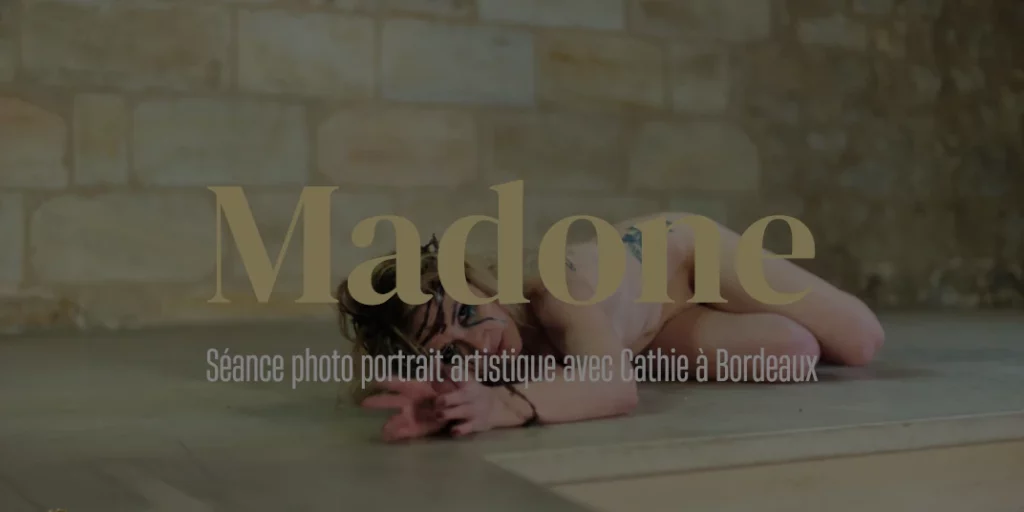 ✨ « Madone » : Séance Photo Portrait Artistique avec Cathie à Bordeaux