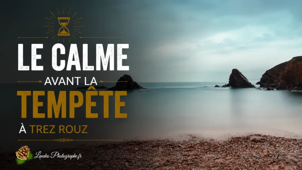⏳ Le Calme avant la Tempête à Trez Rouz