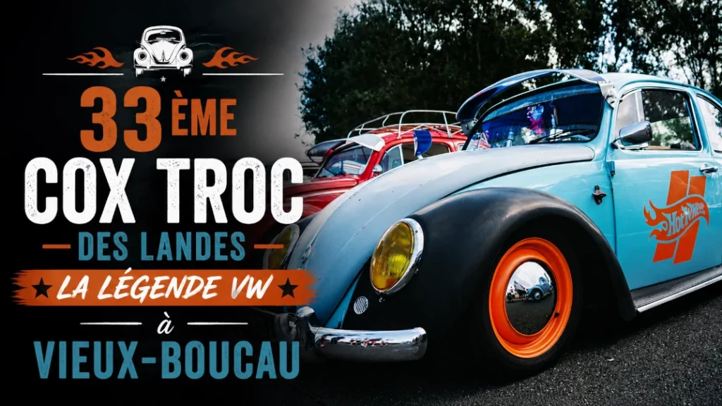 🚗 33ème Cox Troc des Landes – La Légende VW à Vieux-Boucau