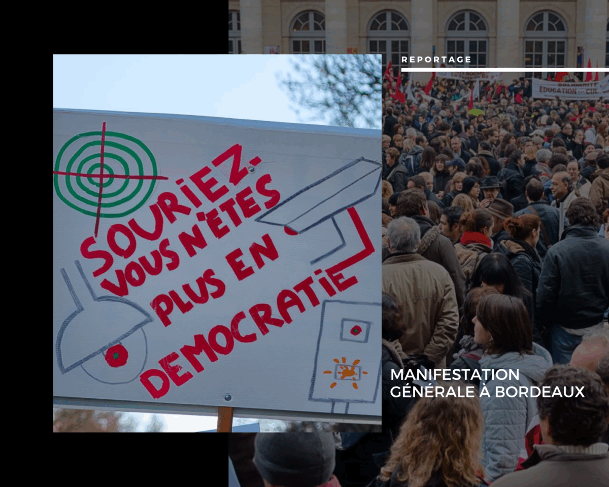Manifestation générale à Bordeaux