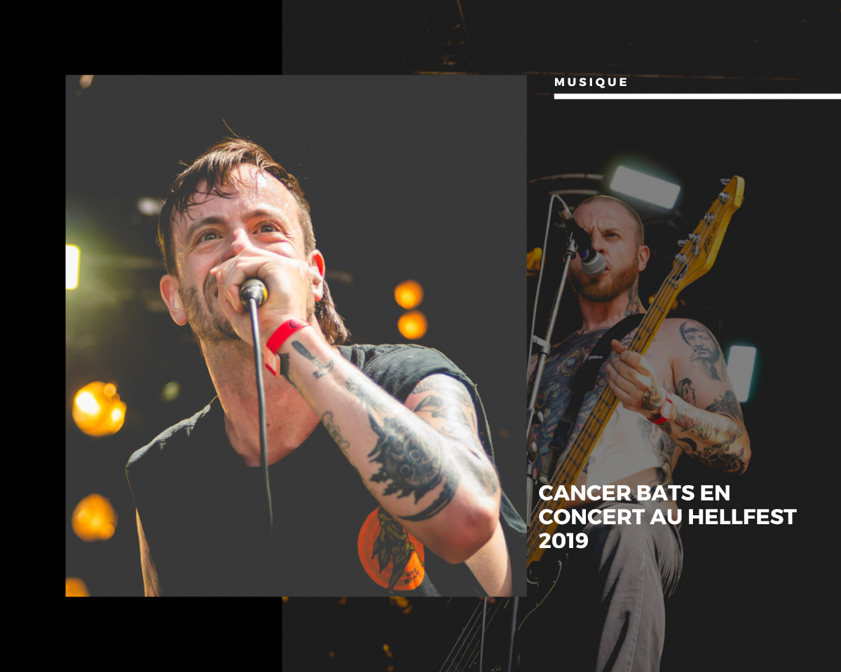 Cancer Bats en concert au Hellfest 2019