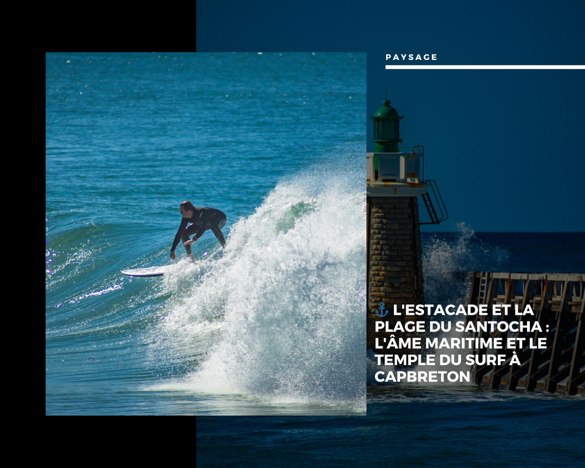 Estacade et la Plage du Santocha