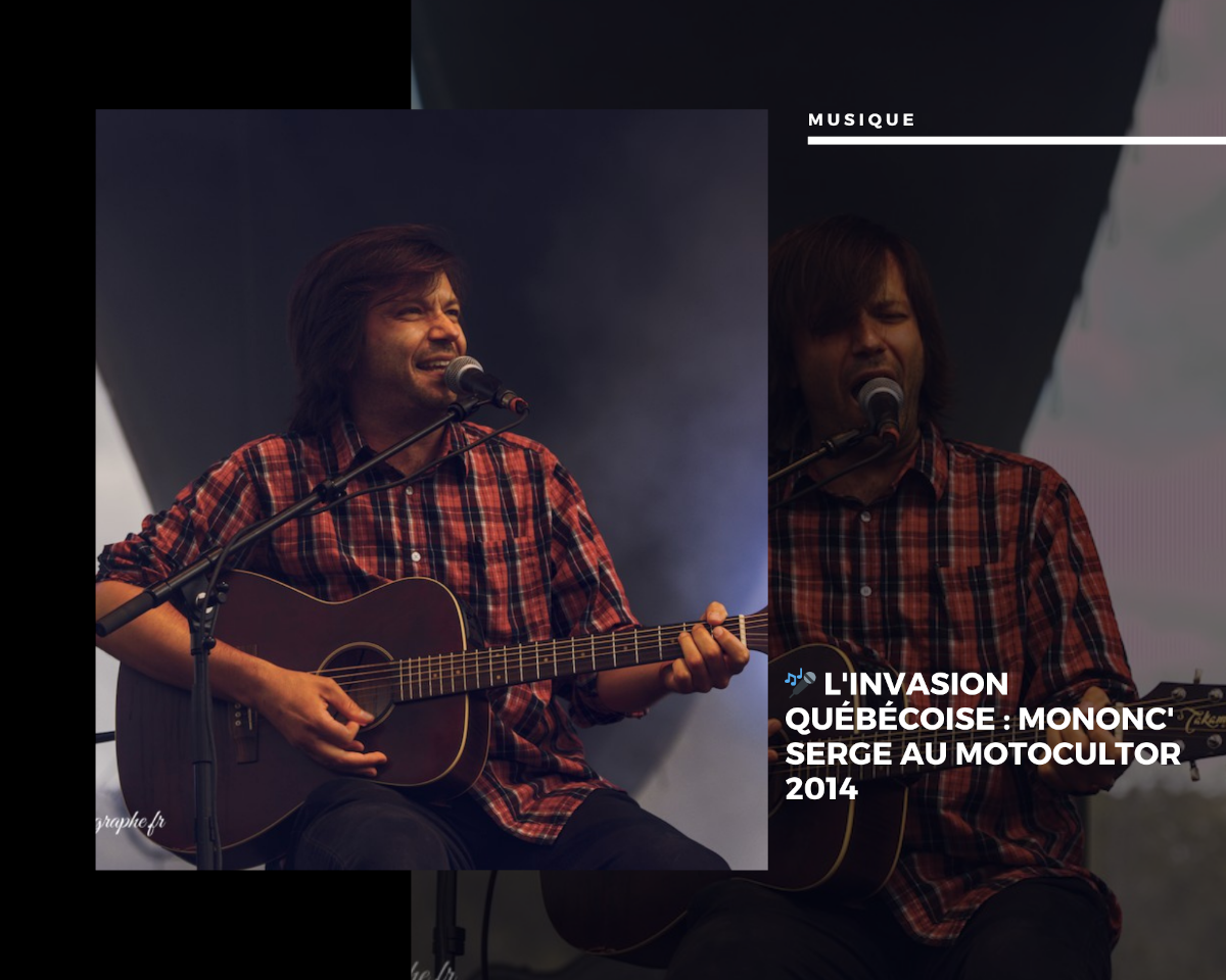 🎤 L'Invasion Québécoise : Mononc' Serge au Motocultor 2014