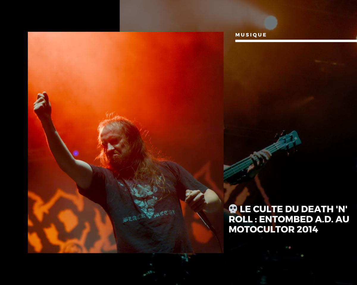 💀 Le Culte du Death 'n' Roll : Entombed A.D. au Motocultor 2014
